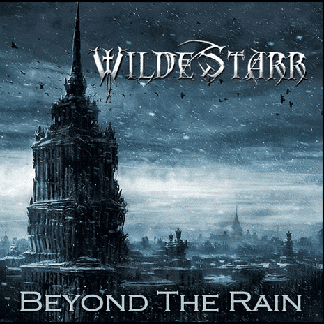Wildestarr : "Beyond The Rain" CD 8th December 2017 Scarlet Records.
