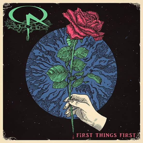 Reog : "First Thing First" CD 18th August 2022 Self Released.
