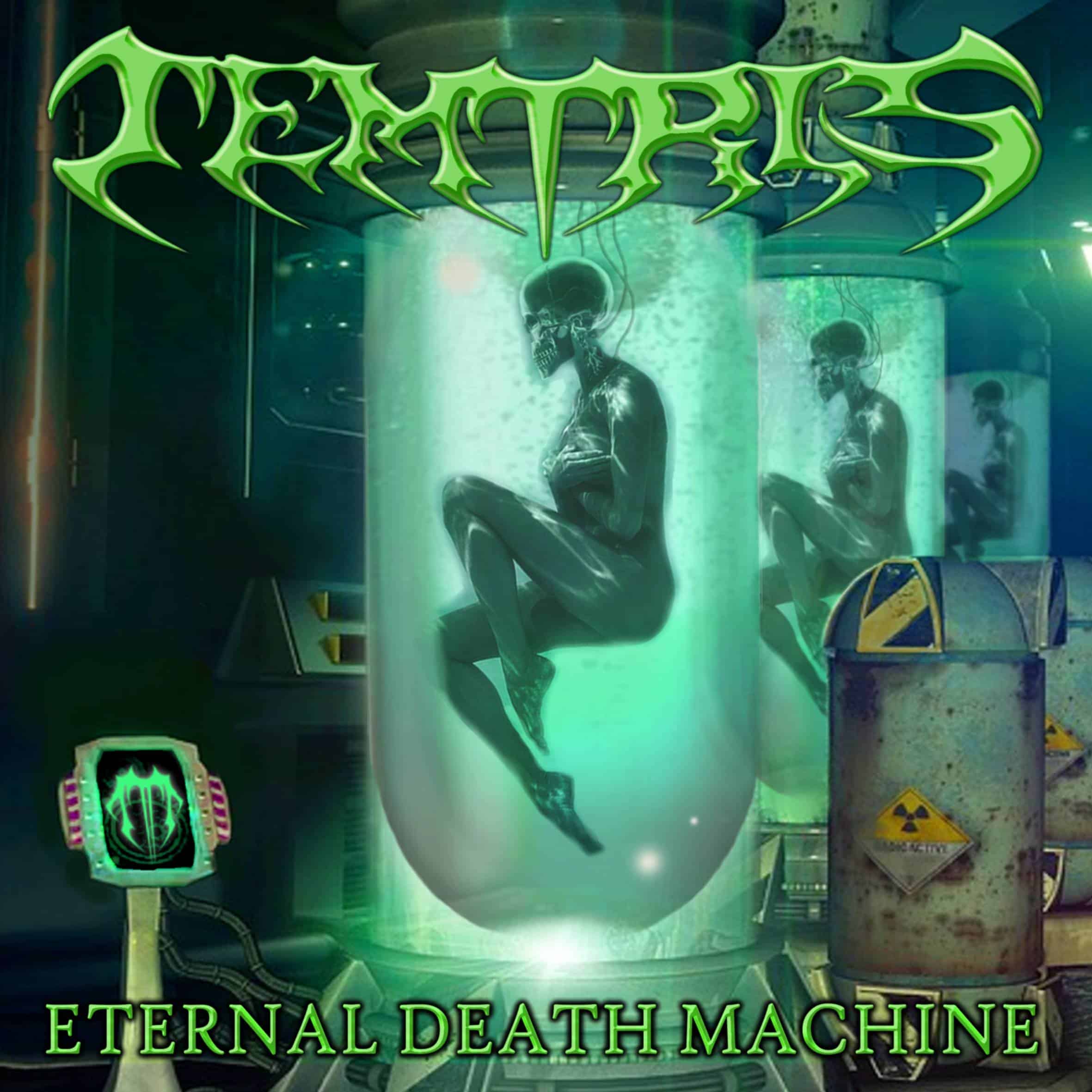 Temtris:"Eternal Death Machine" Digital Single 20th February 2023 Wormholedeath Records.